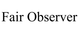 FAIR OBSERVER trademark