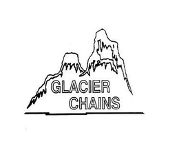 GLACIER CHAINS trademark