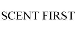 SCENT FIRST trademark