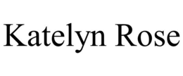 KATELYN ROSE trademark