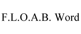 F.L.O.A.B. WORD trademark
