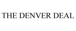 THE DENVER DEAL trademark