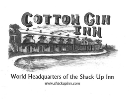 COTTON GIN INN WORLD HEADQUARTERS OF THE SHACK UP INN WWW.SHACKUPINN.COM trademark
