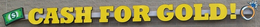 CASH FOR GOLD trademark