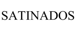 SATINADOS trademark
