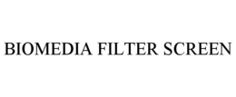 BIOMEDIA FILTER SCREEN trademark