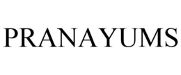 PRANAYUMS trademark