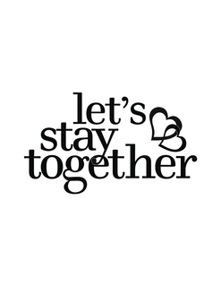 LET'S STAY TOGETHER trademark