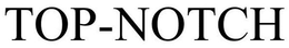 TOP-NOTCH trademark