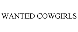 WANTED COWGIRLS trademark