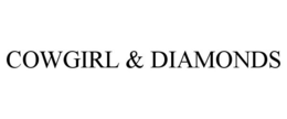 COWGIRL & DIAMONDS trademark