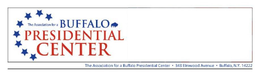 THE ASSOCIATION FOR A BUFFALO PRESIDENTIAL CENTER THE ASSOCIATION FOR A BUFFALO PRESIDENTIAL CENTER 343 ELMWOOD AVENUE BUFFALO N.Y. 14222 trademark