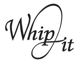 WHIP IT trademark