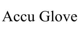 ACCU GLOVE trademark
