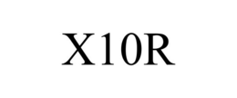 X10R trademark