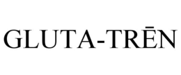 GLUTA-TREN trademark