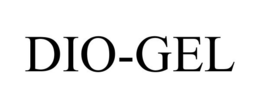 DIO-GEL trademark