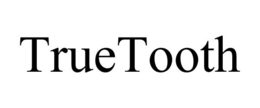 TRUETOOTH trademark