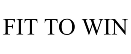 FIT TO WIN trademark