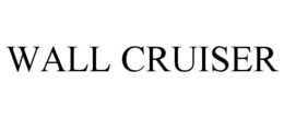 WALL CRUISER trademark
