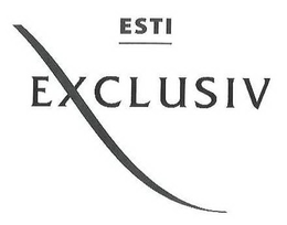 ESTI EXCLUSIV trademark