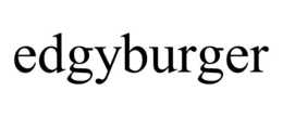 EDGYBURGER trademark
