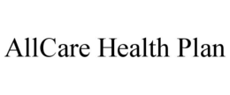 ALLCARE HEALTH PLAN trademark