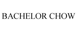 BACHELOR CHOW trademark