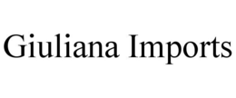 GIULIANA IMPORTS trademark