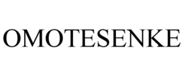OMOTESENKE trademark