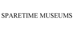 SPARETIME MUSEUMS trademark