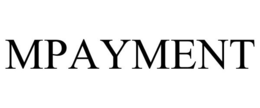 MPAYMENT trademark