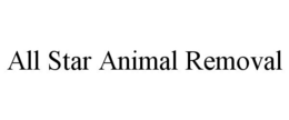 ALL STAR ANIMAL REMOVAL trademark