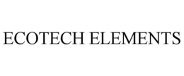 ECOTECH ELEMENTS trademark