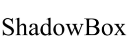 SHADOWBOX trademark