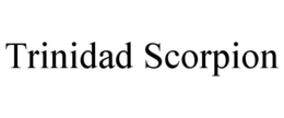 TRINIDAD SCORPION trademark
