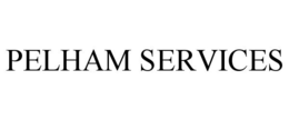 PELHAM SERVICES trademark
