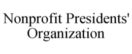 NONPROFIT PRESIDENTS' ORGANIZATION trademark
