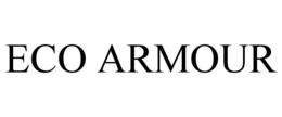 ECO ARMOUR trademark