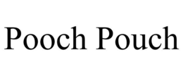 POOCH POUCH trademark