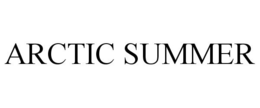 ARCTIC SUMMER trademark