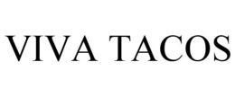 VIVA TACOS trademark