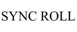 SYNC ROLL trademark