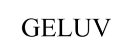 GELUV trademark