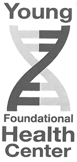 YOUNG FOUNDATIONAL HEALTH CENTER trademark