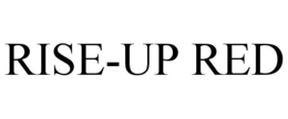 RISE-UP RED trademark