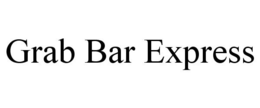 GRAB BAR EXPRESS trademark