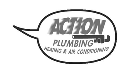 ACTION PLUMBING HEATING & AIR CONDITIONING trademark
