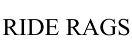 RIDE RAGS trademark