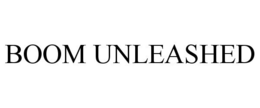 BOOM UNLEASHED trademark